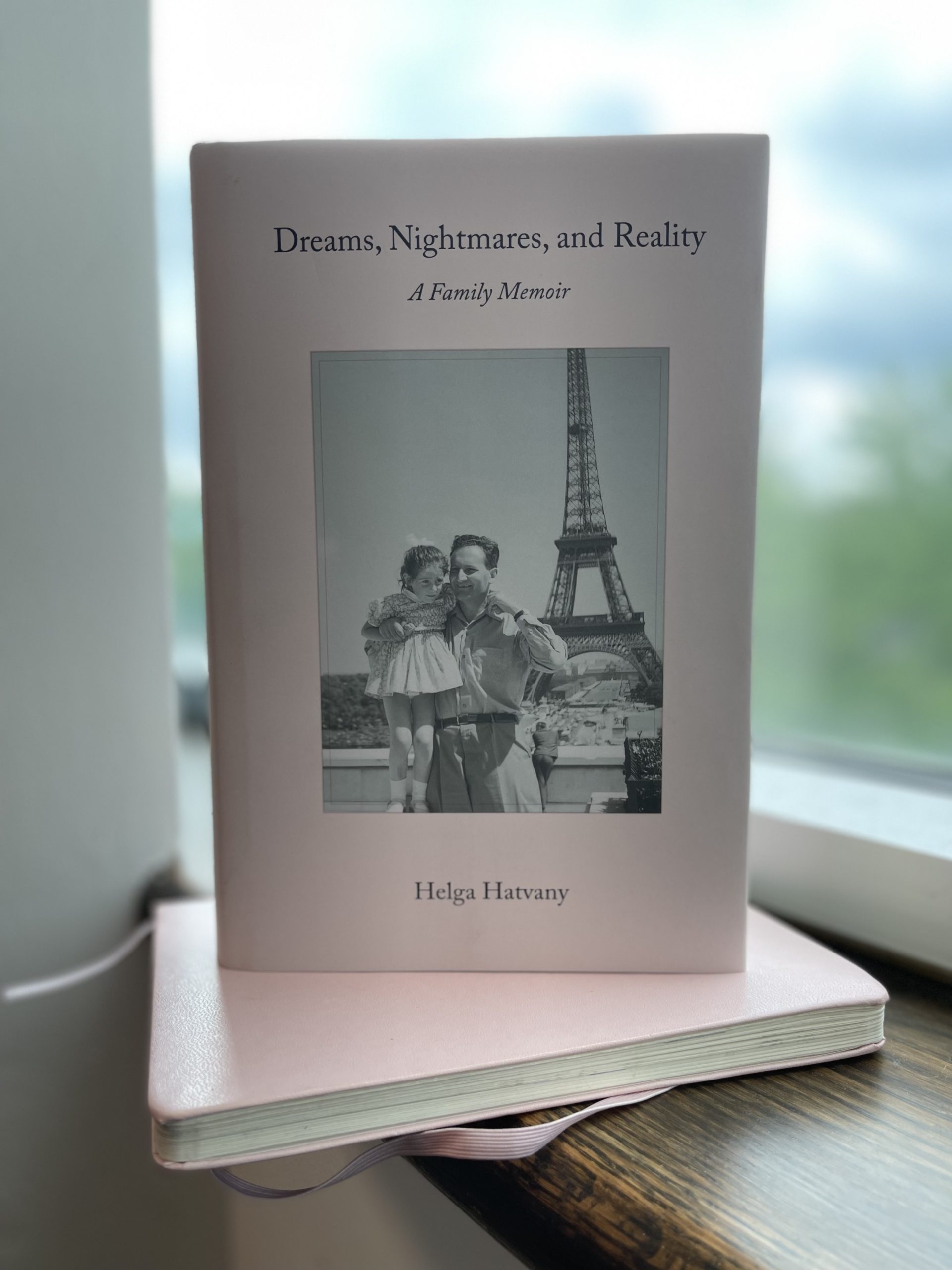 Dreams, Nightmares, and Reality Helga Hatvany